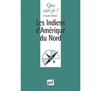 Les Indiens D'amérique Du Nord