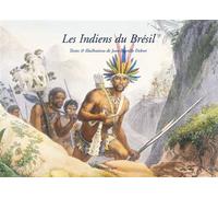 Les indiens du Brésil - Jean-Baptiste Debret - Chandeigne Et Lima - broché - Etude