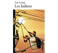 Les Indiens Luc Lang (Auteur)