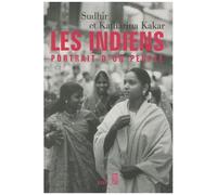Les Indiens - Portrait D'un Peuple