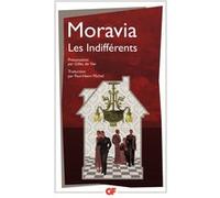 Les Indifférents Alberto Moravia (Auteur), Paul-Henri Michel (Traduction), Gilles De Van (Edité par)