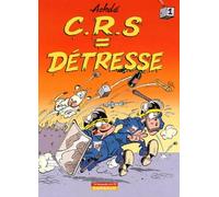 Les Indispensables BD : CRS = Détresse, tome 1 : CRS = Détresse (4,55 euro au lieu de 7,98 euro)