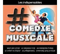 Les Indispensables : Comédie Musicale