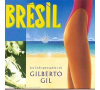 Les Indispensables de Gilberto Gil