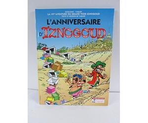 Les Indispensables de la BD, Iznogoud, tome 19 : L'Anniversaire d'Iznogoud