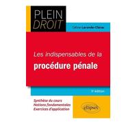 Les Indispensables De La Procédure Pénale