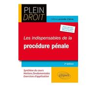 Les indispensables de la procédure pénale - 2e édition