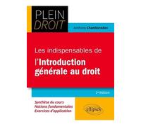 Les Indispensables De L'introduction Générale Au Droit