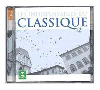 Compositeurs divers – Les Indispensables du classique, Vol. 2