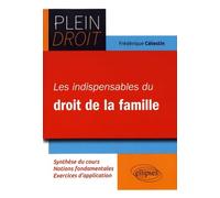 Les Indispensables du droit de la famille