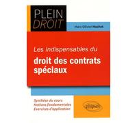 Les indispensables du droit des contrats spéciaux