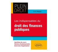 Les Indispensables Du Droit Des Finances Publiques