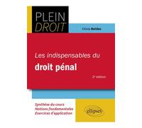 Les indispensables du droit pénal A jour au 1er décembre 2023 - Olivia Baldes - Ellipses - broché - Scolaire / Universitaire