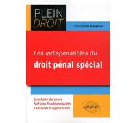 Les indispensables du droit pénal spécial