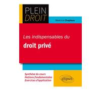 Les indispensables du droit privé - Béatrice Chapleau - Ellipses - broché - Scolaire / Universitaire