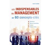 Les indispensables du management en concepts-clés