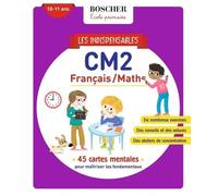 Les Indispensables Français/Maths Cm2