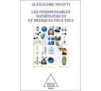 Jacob – Les Indispensables mathématiques et physiques pour tous
