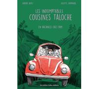 Les indomptables cousines Taloche: En vacances chez papi