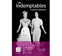 Les indomptables Florence Colombani (Auteur)