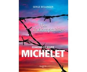 Les indomptables Serge Bésanger (Auteur)