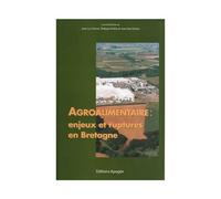 Les industries agro-alimentaires en bretagne - Ruffio philippe - Apogee - broché - Etude
