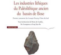 Les Industries Lithiques Du Paléolithique Ancien Du Bassin De Bose - Province Autonome Du Guangxi Zhuang, Chine Du Sud