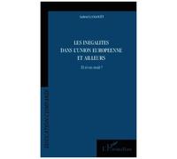 Les inégalités dans l'Union Européenne et ailleurs Et si on osait ? - Gabriel Langouet - L'harmattan - broché - Essai