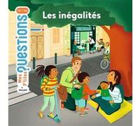Les inégalités Pascale Hédelin (Auteur), Olivia Sautreuil (Illustration)