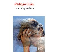 Les inéquitables - Philippe Djian - Gallimard - Poche - Roman