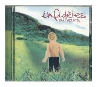 Les Infidèles - Ailleurs
