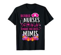 Les infirmières à la Retraite Font la Meilleure Famille Amusante Mimi T-Shirt