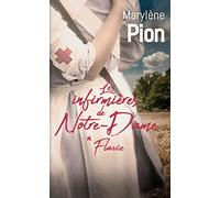 Les infirmières de Notre-Dame T1 Flavie
