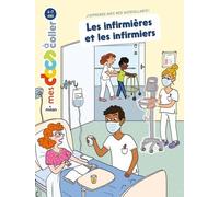 Les infirmières et les infirmiers