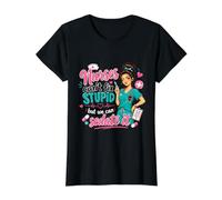 Les infirmières ne Peuvent Pas réparer la bêtise mais T-Shirt Graphique avec Valeur