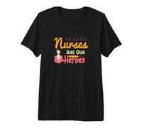 Les infirmières sont nos héros - Nurses RN Nurse T-Shirt Haut de Gamme