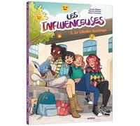 Les Influenceuses - Tome 2 - Le Like Me Challenge