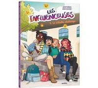 Les influenceuses - tome 2 - le like me challenge (2)