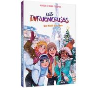 Les Influenceuses – Un Noël de rêve – Tome 7 – Auzou