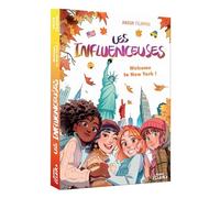 Anouk Filippini – Les influenceuses : Welcome to New York ! – Tome 5 – Broché