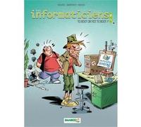 Krings, Reynes, Brremaud – Les Informaticiens – tome 04: To boot or not to boot – Cartonné