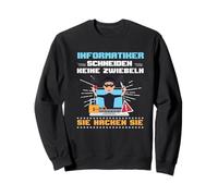 Les informaticiens ne coupent Pas Les oignons, Ils Les hachent Sweatshirt