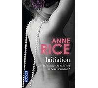 Les infortunes de la belle au bois dormant: L'Initiation (1)