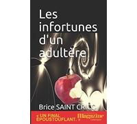 Les infortunes d'un adultère