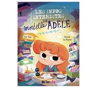 Les Infos Interdites de Mortelle Adèle