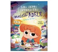 Les Infos Interdites de Mortelle Adèle - Mr Tan - Mr Tan & Co - Poche - Album jeunesse