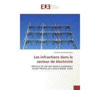 Les Infractions dans le secteur de L'Electricité - Hendrick Kambandji Ndau Etsa - Universitaires Europeennes - broché - Essai