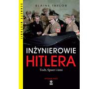 Les ingénieurs d'Hitler Todt, Speer et autres