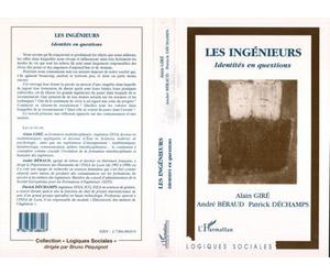 Les ingenieurs Identités en questions - André Béraud - L'harmattan - broché - Livre