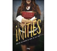 Les initiés - Jessica Goodman - Pocket Jeunesse - broché - Roman adolescent